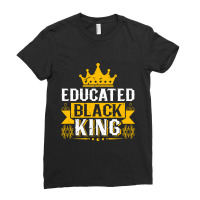 Educated Black King History Month Afro Man Pullover Ladies Fitted T-shirt | Artistshot