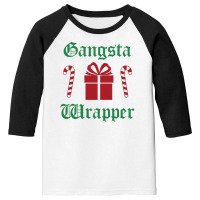 Gangsta Wrapper  Funny Christmas Youth 3/4 Sleeve | Artistshot