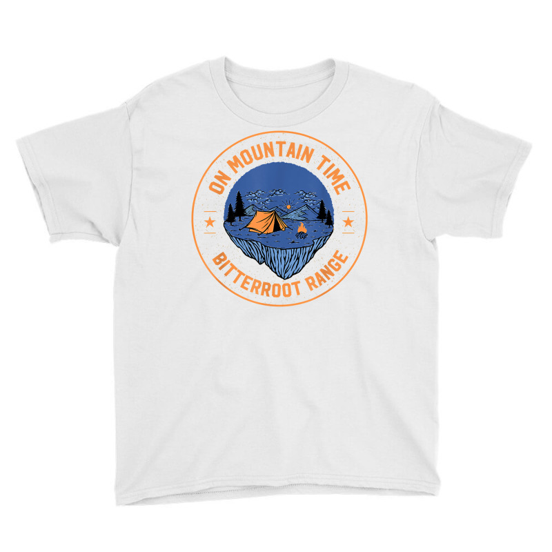 On Mountain Time Bitterroot Range Hiking Idaho Hiker Outdoor T Shirt Youth Tee by RolaLuken | Artistshot