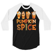 Fall Coffee Pumpkin Spice Latte Design Autumn Season Costume T Shirt 3/4 Sleeve Shirt | Artistshot