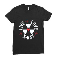 Live Love X Ray Radiologist Graduation Gift Radiology Tech Ladies Fitted T-shirt | Artistshot