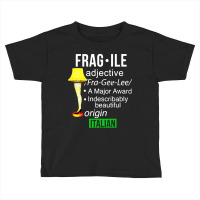 Funny Christmas Fragile Major Award Leg Lamp Toddler T-shirt | Artistshot