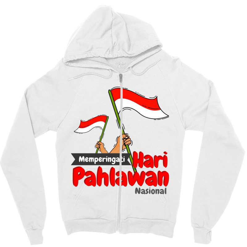 Selamat Hari Pahlawan Nasional Zipper Hoodie | Artistshot