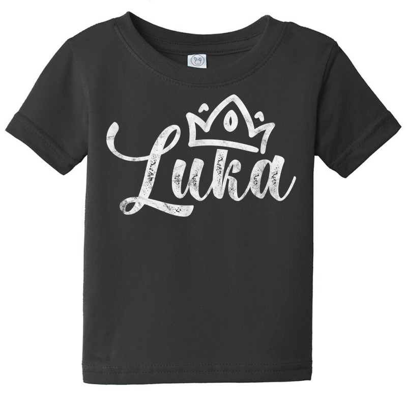 Luka First Name Crown Nickname Alias Distressed T Shirt Baby Tee by hustonfkobar3 | Artistshot