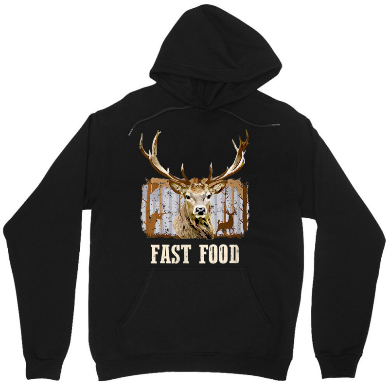 Funny Deer Hunting Season Fast Food Hunter T Shirt Unisex Hoodie | Artistshot