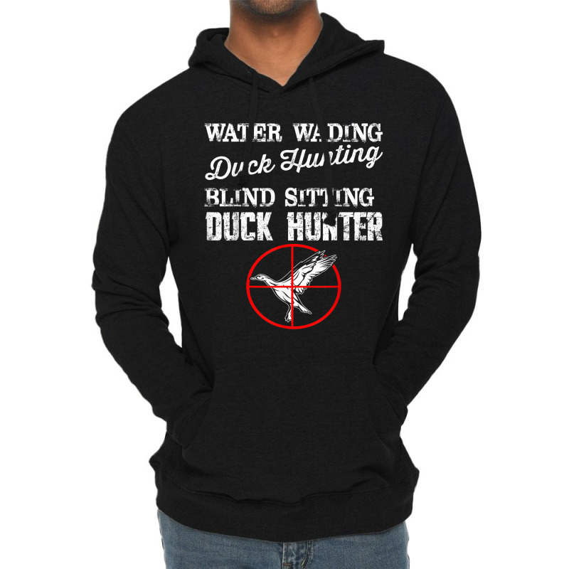 Funny Duck Hunting T Shirt Lightweight Hoodie | Artistshot