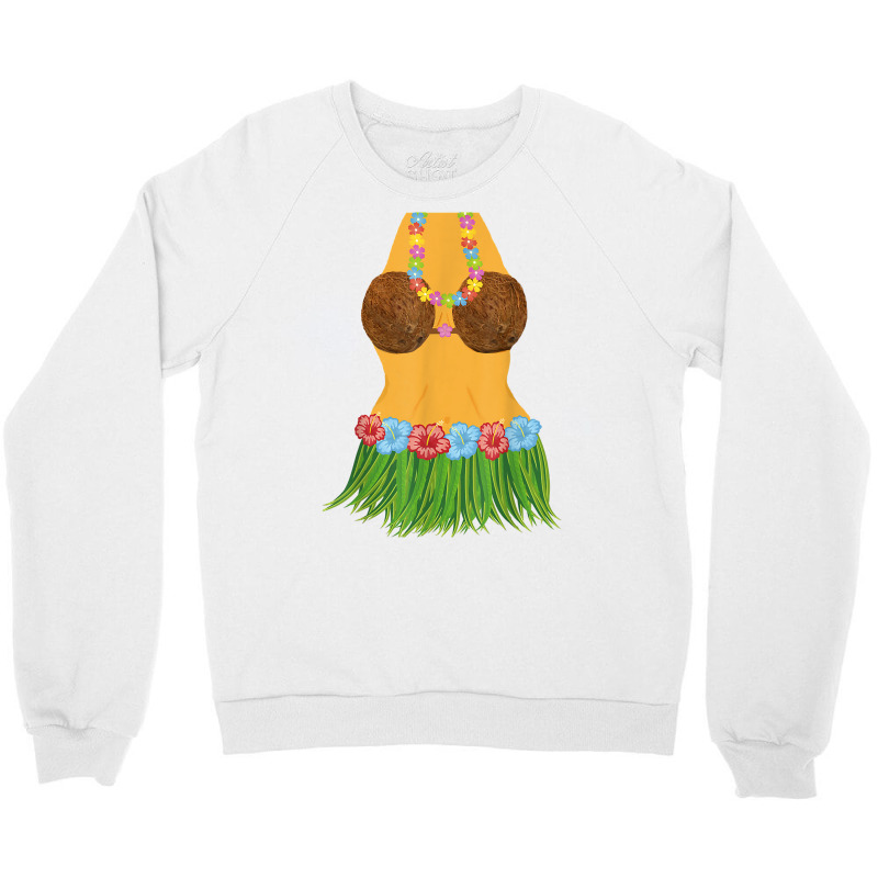 Hula Dancer Shirt Lei Flowers Coconut Bra Grass Skirt Crewneck Sweatshirt | Artistshot