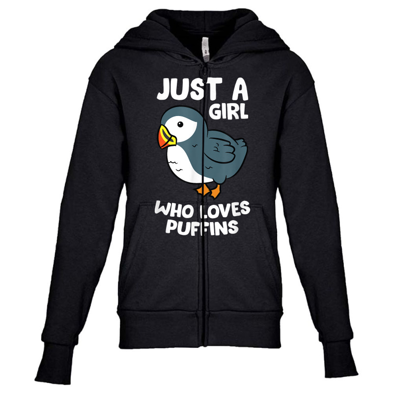 Just A Girl Who Loves Puffins Iceland Seabird Love Puffins T Shirt Youth Zipper Hoodie by sabadmscoastlw | Artistshot