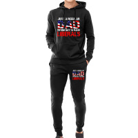 Fathers Day  Just A Regular Dad Trying Not To Raise Liberals T Shirt Hoodie & Jogger Set | Artistshot