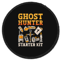 Ghost Hunter Starter Kit Paranormal Hunting Ghost Hunter T Shirt Round Patch | Artistshot