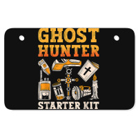 Ghost Hunter Starter Kit Paranormal Hunting Ghost Hunter T Shirt Atv License Plate | Artistshot