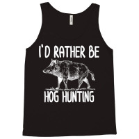 Hog Hunter Boar Hunting T Shirts Outdoor Funny T Shirts Tank Top | Artistshot