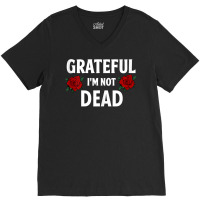 Grateful I'm Not Dead Narcotics Anonymous Na Aa Gifts Tank Top V-neck Tee | Artistshot