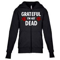 Grateful I'm Not Dead Narcotics Anonymous Na Aa Gifts Tank Top Youth Zipper Hoodie | Artistshot