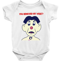 You Removed My What Baby Bodysuit | Artistshot