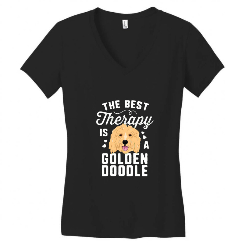 The Best Therapy Is A Goldendoodle T Shirt Women Doodle Dog Women's V-Neck T-Shirt by lindavalere | Artistshot