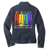 Womens Life Is Full Of Important Choices Ladies Denim Jacket | Artistshot