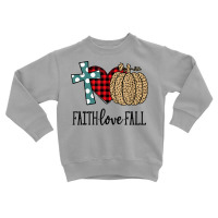 Faith Love Fall Pumpkin Heart Outfit For Fall Season T Shirt Toddler Sweatshirt | Artistshot