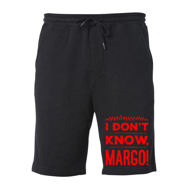 I Dont Know Margo Funny Christmas Fleece Short | Artistshot