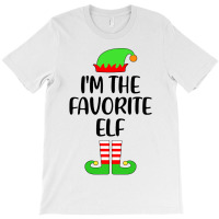 I M The Favorite Elf Matching Family Group Christmas T-shirt | Artistshot