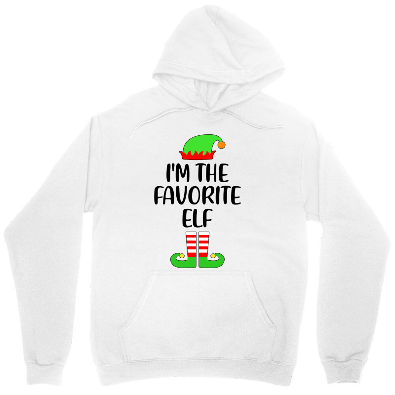 I M The Favorite Elf Matching Family Group Christmas Unisex Hoodie | Artistshot