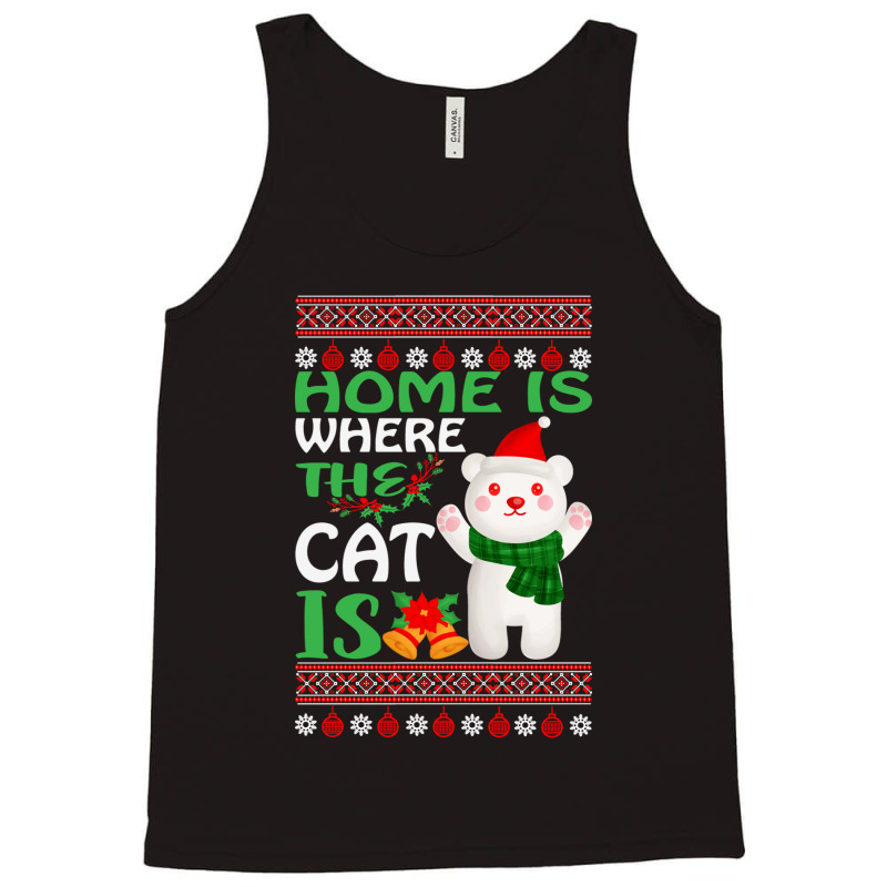 Home Is Where The Cat Christmas Party Tank Top | Artistshot