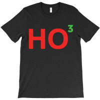 Ho3 Christmas T-shirt | Artistshot