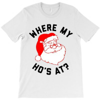 Ho Ho Ho Christmas T-shirt | Artistshot