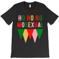 Ho Ho  Christmas Holiday Gay Design T-shirt | Artistshot