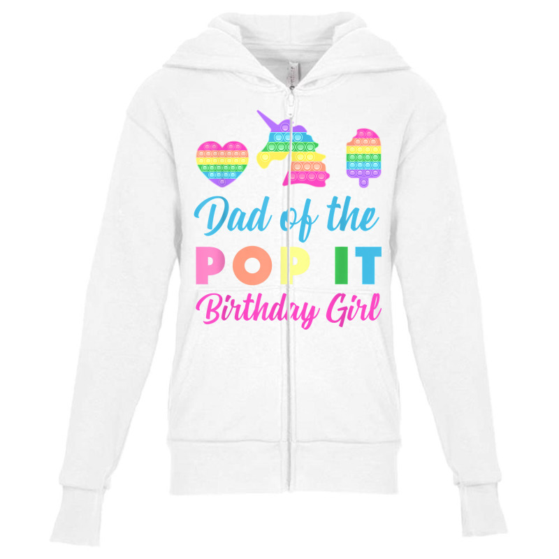 Mens Dad Of The Pop It Birthday Girl Unicorn Heart Ice Cream T Shirt Youth Zipper Hoodie by CrespinoEllawyn | Artistshot