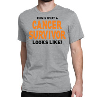 This Is What A Skin Cancer Survivor Looks Like Classic T-shirt | Artistshot