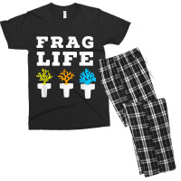 Frag Life Coral Reef Saltwater Funny Aquarium Aquarist Joke T Shirt Men's T-shirt Pajama Set | Artistshot