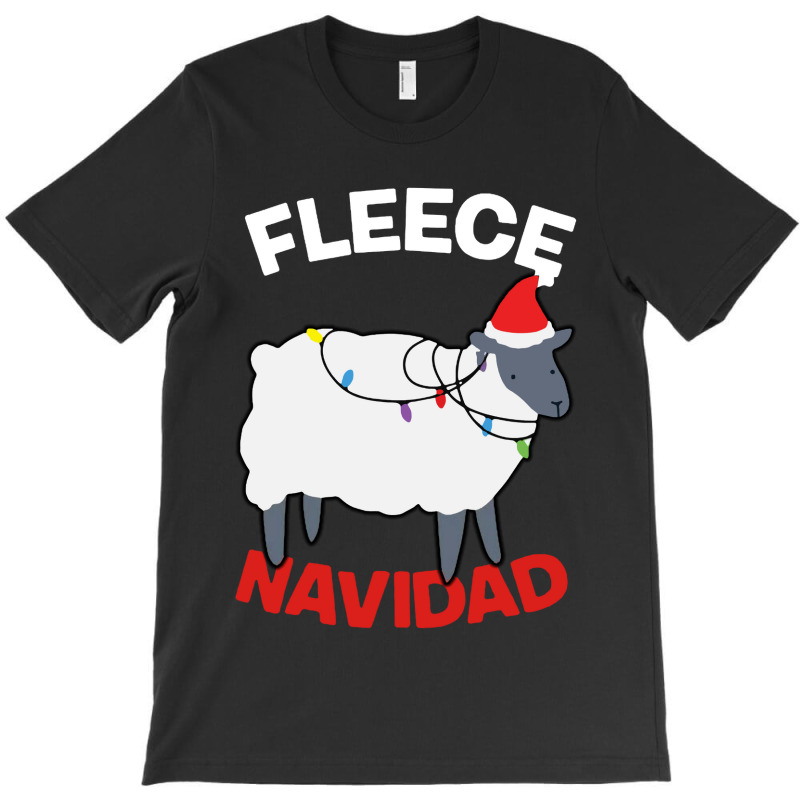 Fleece Navidad   Funny Christmas Sheep T-shirt | Artistshot