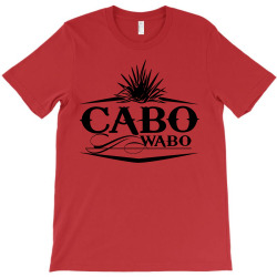 sammy hagar cabo wabo T-Shirt | Artistshot
