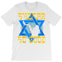 Shofar So Good Shirt Rosh Hashanah Jewish New Year T Shirt T-shirt | Artistshot