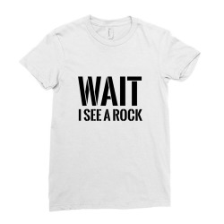 wait, i see a rock black Ladies Fitted T-Shirt | Artistshot
