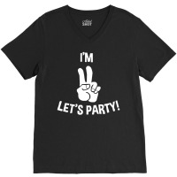 I'm Two Let's Party V-neck Tee | Artistshot