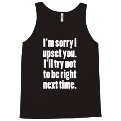 for being right nexs time Tank Top | Artistshot