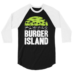 burger island 3/4 Sleeve Shirt | Artistshot