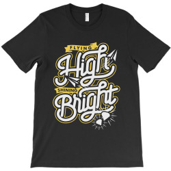 flying high shining T-Shirt | Artistshot