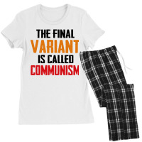 Quote The Final Variant Is Called Communism Women's Pajamas Set | Artistshot