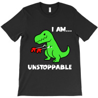 Dinosaur I Am Unstoppable Christmas T-shirt | Artistshot