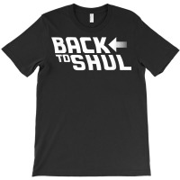 Back To Shul Rosh Hashanah Yom Kippur Jewish Hebrew School T Shirt T-shirt | Artistshot