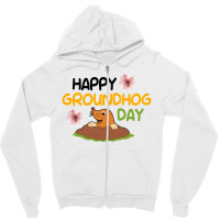 Happy Groundhog Day Zipper Hoodie | Artistshot