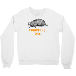 groundhog day mole Crewneck Sweatshirt | Artistshot
