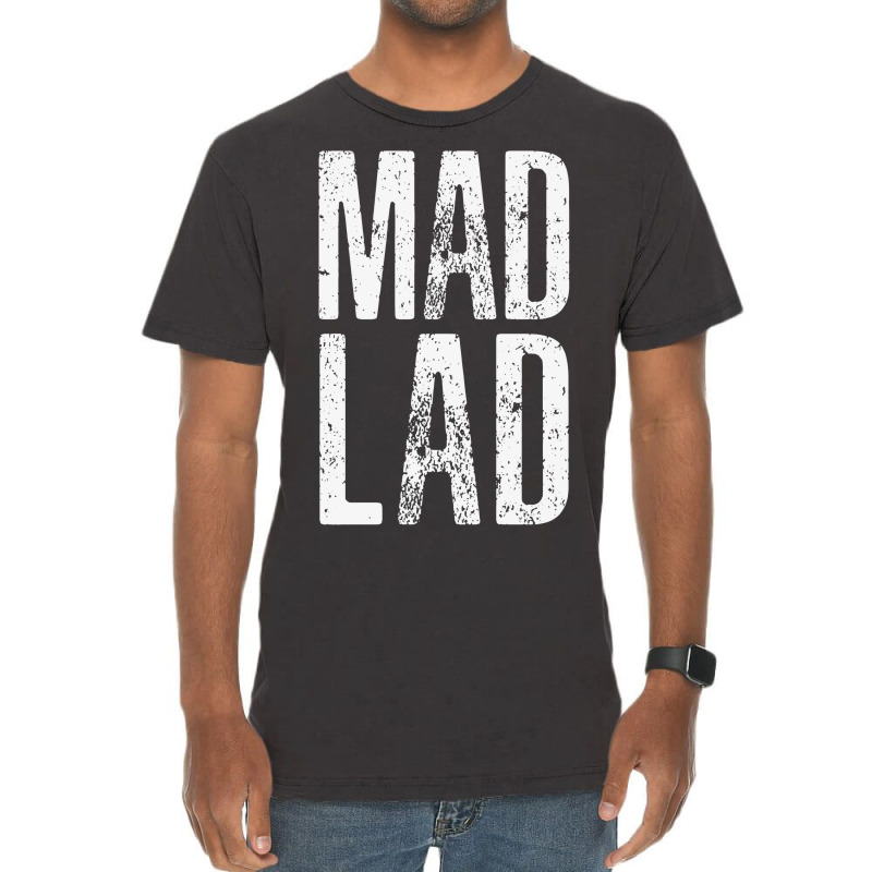 Mad Lad #madlads Vintage T-shirt | Artistshot