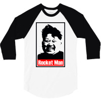 Kim Jong Un Parody Rocket Man 3/4 Sleeve Shirt | Artistshot