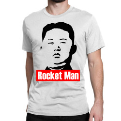 kim jong un the rocket man Classic T-shirt | Artistshot
