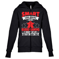 Smart Good Looking Board Game Board Gamer Tabletop T Shirt Youth Zipper Hoodie | Artistshot