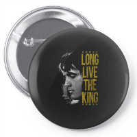 Long Live The King Pin-back Button | Artistshot